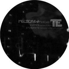 RELOCKED Podcast #138... feat. KAMEN + STINGRAYS