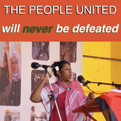 The People United Will Never Be Defeated