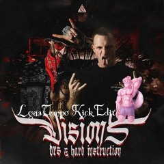 DRS & Hard Instruction - Visions (LguaTempo Kick Edit)