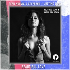 Sean Norvis & Seepryan ft. Justine Berg - Beautiful Love | 4U & Angel Sax Radio Edit