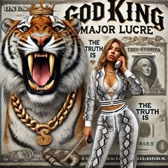 BigBag GodKing MajorLucre - The Truth Is