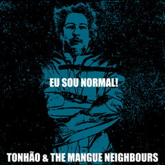 Eu Sou Normal!
