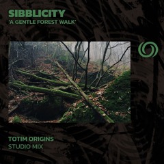 SIBLICITY 'A Gentle Forest Walk' | 11/12/2024
