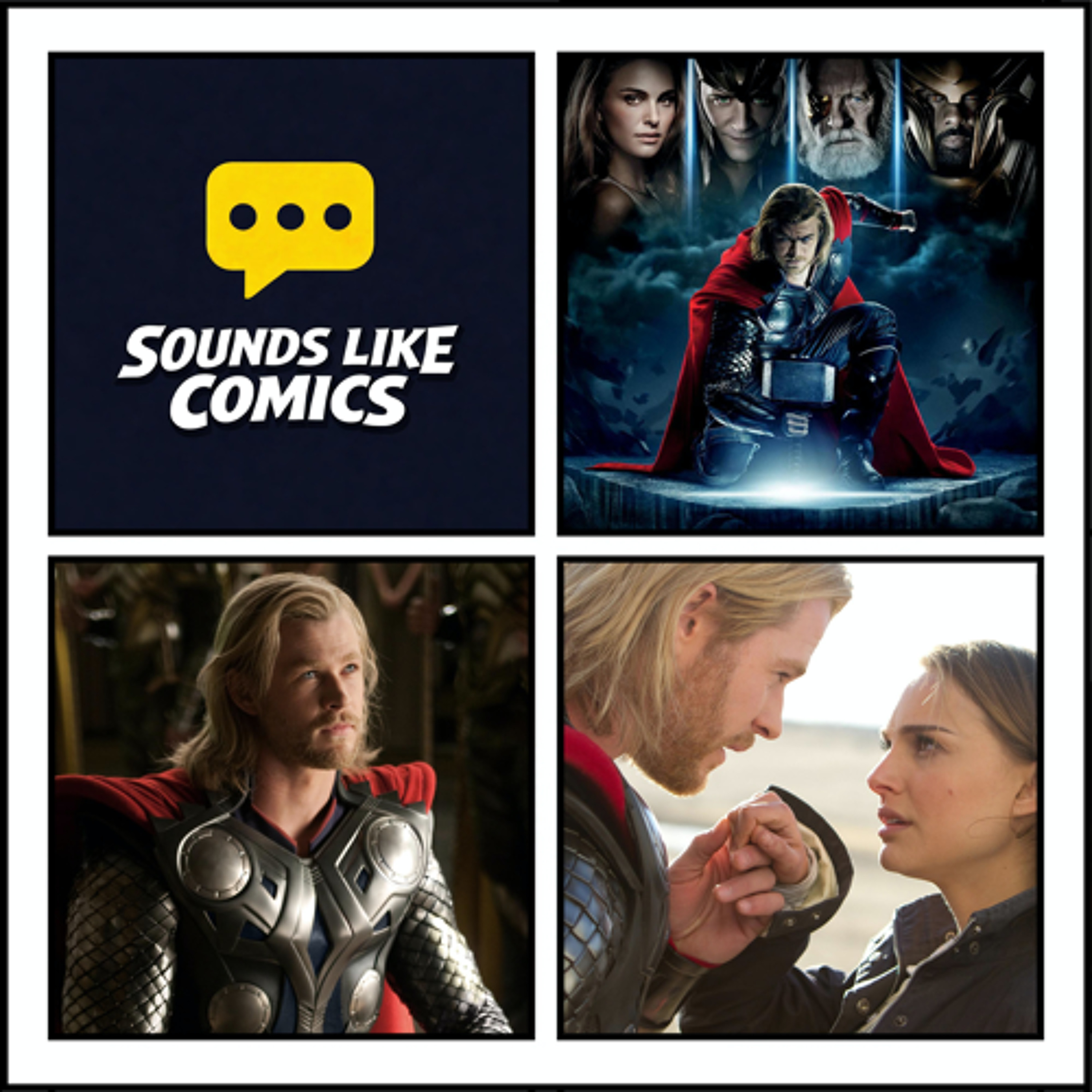 Sounds Like Comics | Episode 418 - Thor (2011 Film)