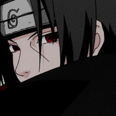 " You are still to weak. You dont have enough hate " Itachi x YA DIG Menacelations [ Slowed ]