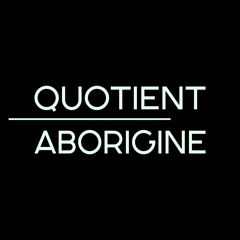 Aborigine - Quotient