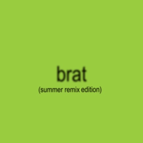 brat (summer remix edition)