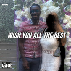Wish You All the Best