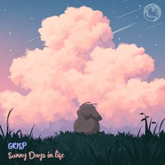 Grisp - Sunny Days In Life 🎺 Happy Lo-Fi beats