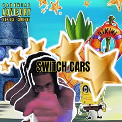 PAPPY CHINO- SWITCH CARS (PROD. 2TBLOSSOM)