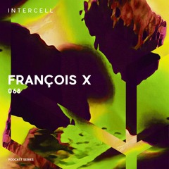 Intercell.068 - François X