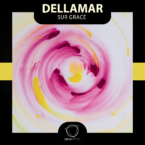 Dellamar - Sur Grace (Lizplay Records)
