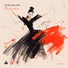 Alter, Bolotin - Sea feat. Max Vandor