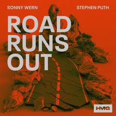 Sonny Wern, Stephen Puth - Road Runs Out