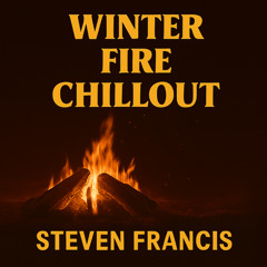 WINTER FIRE CHILL,  this is 1 of 10 tracks from the album ( 432HZ RELAX NO 7. FIRE.