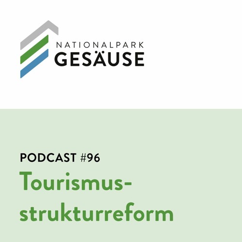 Podcast #96 - Tourismusstrukturreform