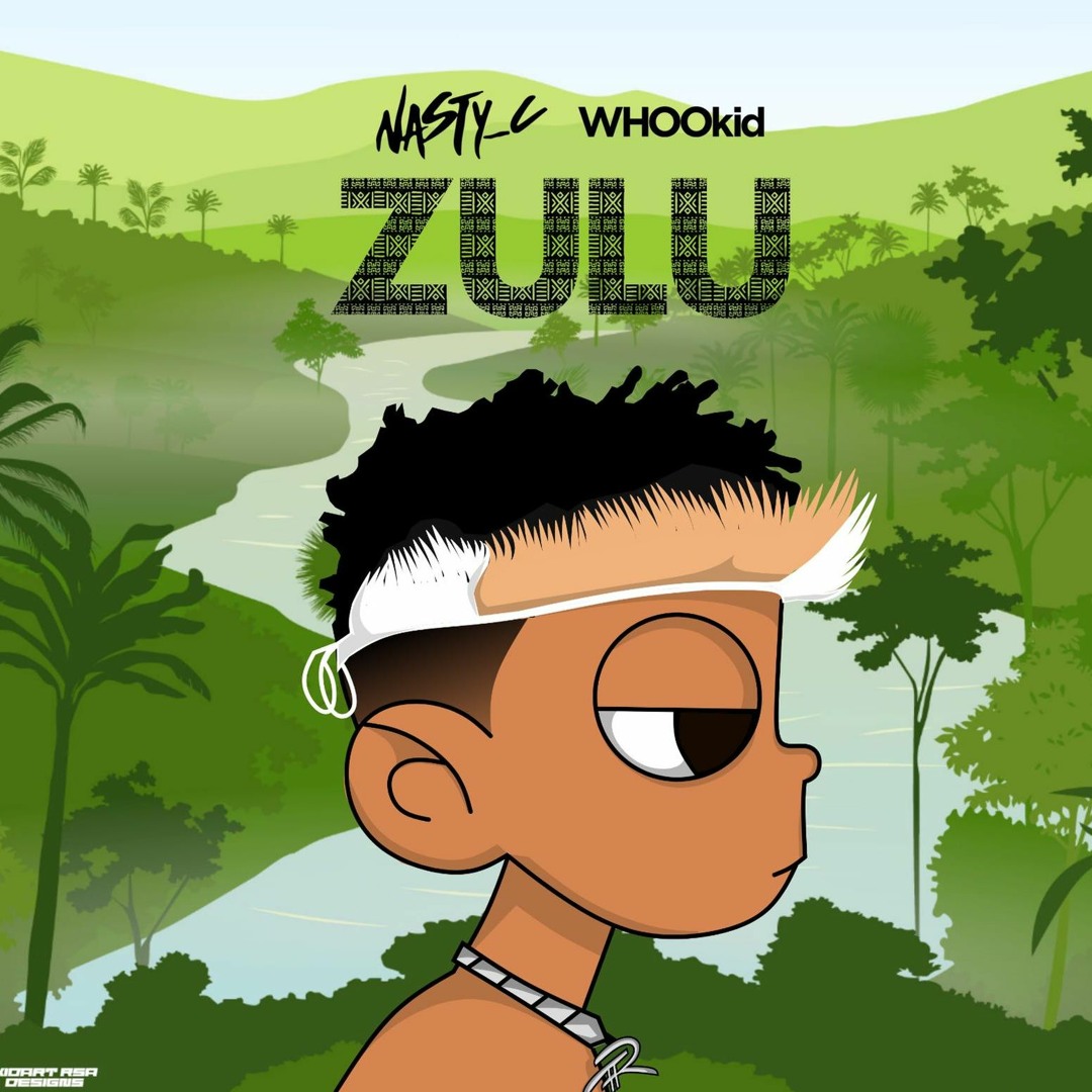 Stream Nasty C | Listen to Nasty C x DJ Whoo Kid - ZULU playlist