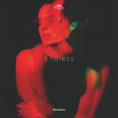 Rainshow - Endless (Extended Mix)