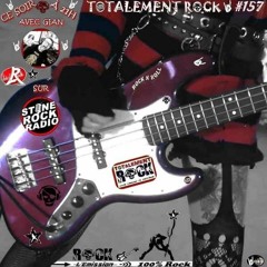 Totalement Rock #157 10.02.23