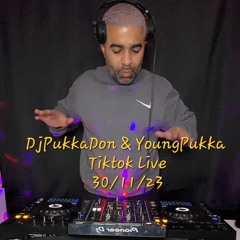 DjPukkaDon & Young Pukka TikTok Live 30/11/23 (Visuals on YouTube soon)