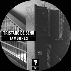 Tristano De Beno - Tambores (Original Mix)