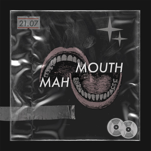 Mah Mouth