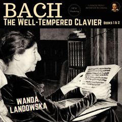 The Well-Tempered Clavier, Book I, Prelude No. 1 in C Major, BWV 846 (Remastered 2022)