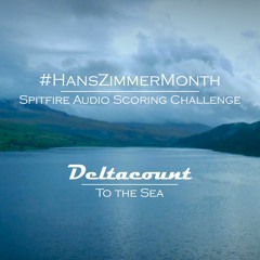 #HansZimmerMonth - "To the Sea" by Deltacount