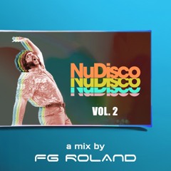 NU DISCO VOL. 2 | Take That, Disco Gurls, Hall & Oates, Oliver Heldens and more