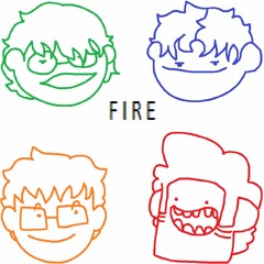 FIRE (ft. Lil Bearsy, Lil Fishy, Lil Owee)