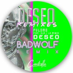 PREMIERE - Pvlomo feat XLR, LA Miwis - Deseo (Badwolf Remix)