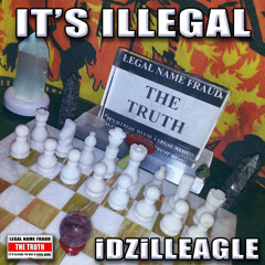 It's Illegal