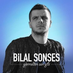 Bilal Sonses - Görmedim Sen Gibi
