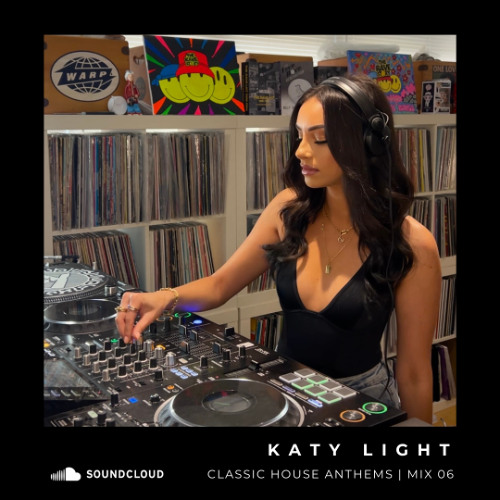 Katy Light - Classic House Anthems Mini Mix 06