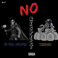 C5 Tha Reaper x weezGB - No Respect