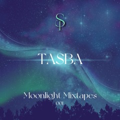 Moonlight Mixtapes 001 - by TASBA
