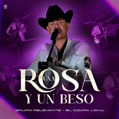 Una Rosa Y Un Beso