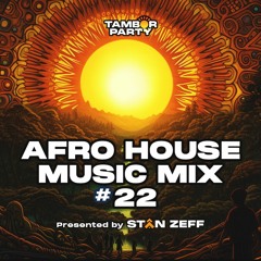 HOUSE MUSIC MIX 2024 | #22 | Stan Zeff