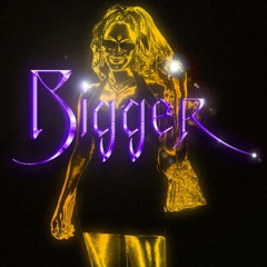 Bigger - (Beyoncé Feat. Di Ego Bootleg UY)