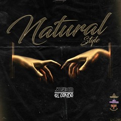 NATURAL STYLE(MIXED BY JOSE CR)