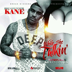 While She Talking (feat. Kevin Gates)