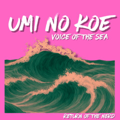 Umi no Koe (Voice of the Sea) 3