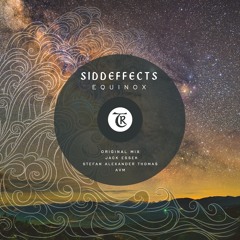 𝐏𝐫𝐞𝐦𝐢𝐞𝐫𝐞: Siddeffects - Equinox [Tibetania Records]
