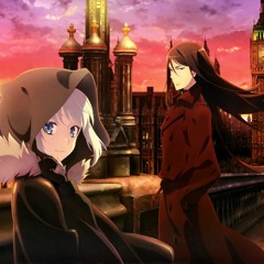 Lord El - Melloi II Sei No Jikenbo Rail Zeppelin Grace Note - Opening OP Full Starting The Case