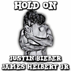 Hold On Featuring Justin Bieber (Prod. by Hamza Eshan) (FlipTuneMusic)
