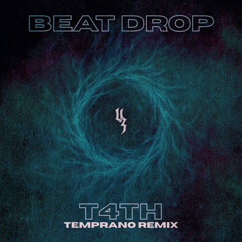 T4TH - Beat Drop Ep