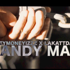IzzyMoneyIzzz X LaKattda (HandyMan)