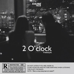 2 O’clock story (freestyle)