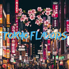 Tokyo Flavors Prod Lakey Inspired (Chill Out Records)