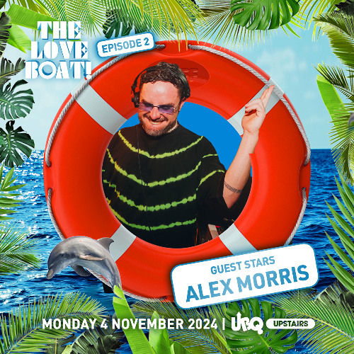 Alex Morris | The Love Boat: Episode 2! Monday 4 November 2024, UBQ Fitzroy